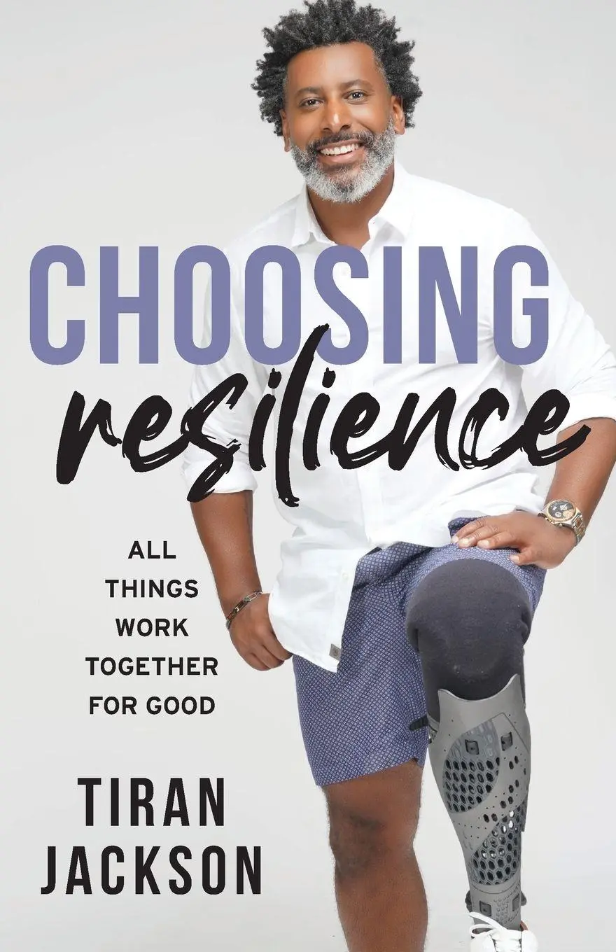 Cover: 9781956267402 | Choosing Resilience | All Things Work Together For Good | Jackson