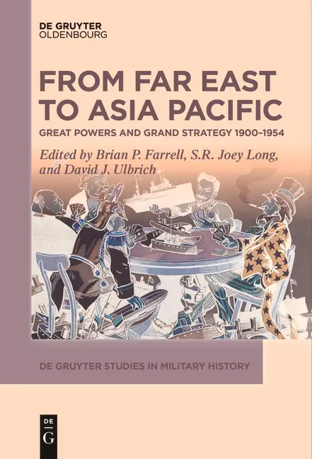 Cover: 9783110717402 | From Far East to Asia Pacific | Brian P. Farrell (u. a.) | Buch | XXIV