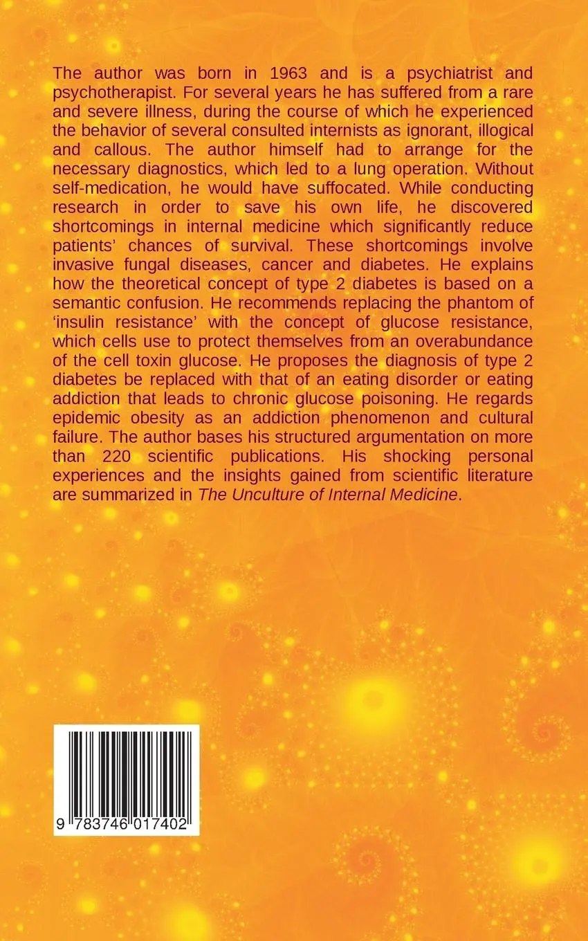 Rückseite: 9783746017402 | The Unculture of Internal Medicine | Rolf H. Fricke | Taschenbuch