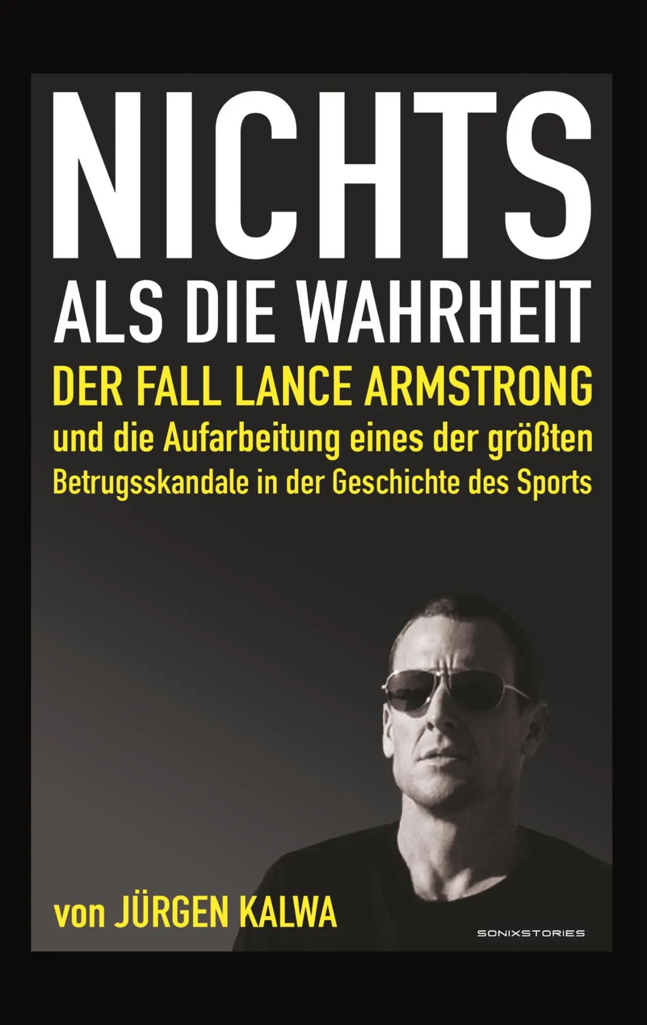 Cover: 9783748167402 | Nichts als die Wahrheit | Jürgen Kalwa | Taschenbuch | Paperback