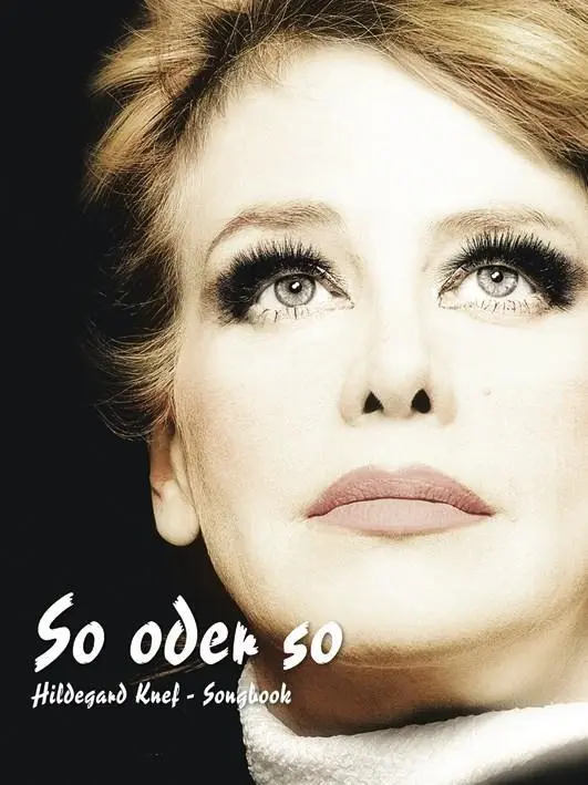 Cover: 9783865437402 | So oder so | Songbook | Hildegard Knef | Taschenbuch | 96 S. | Deutsch