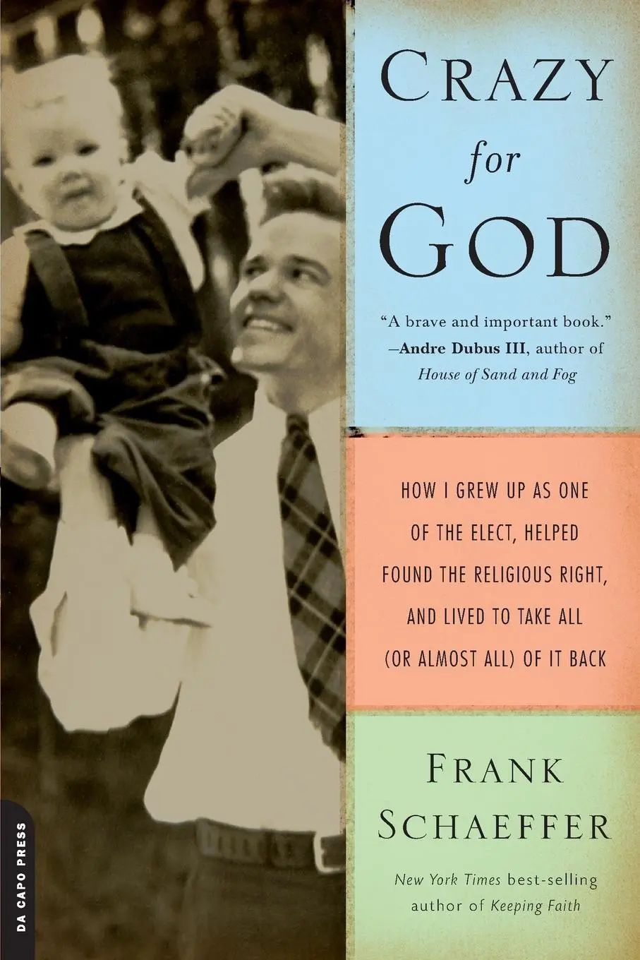 Cover: 9780306817502 | Crazy for God | Frank Schaeffer | Taschenbuch | Englisch | 2008
