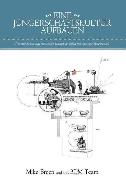 Cover: 9780990777502 | Eine Jüngerschaftskultur Aufbauen | Mike Breen | Taschenbuch | Deutsch