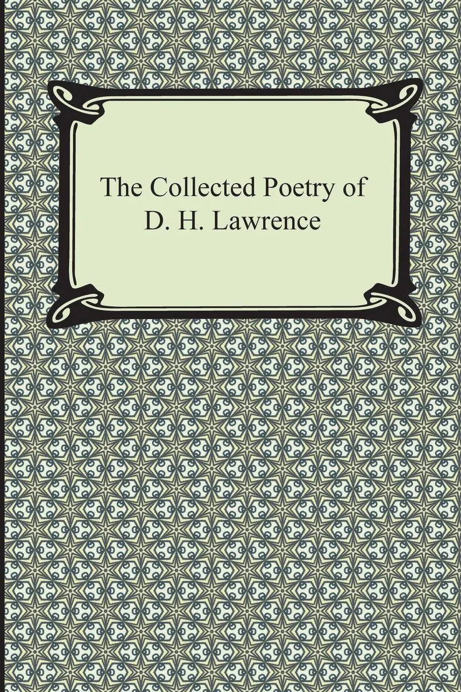 Cover: 9781420947502 | The Collected Poetry of D. H. Lawrence | D. H. Lawrence | Taschenbuch