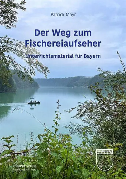Cover: 9783946917502 | Der Weg zum Fischereiaufseher | Unterrichtsmaterial für Bayern | Mayr