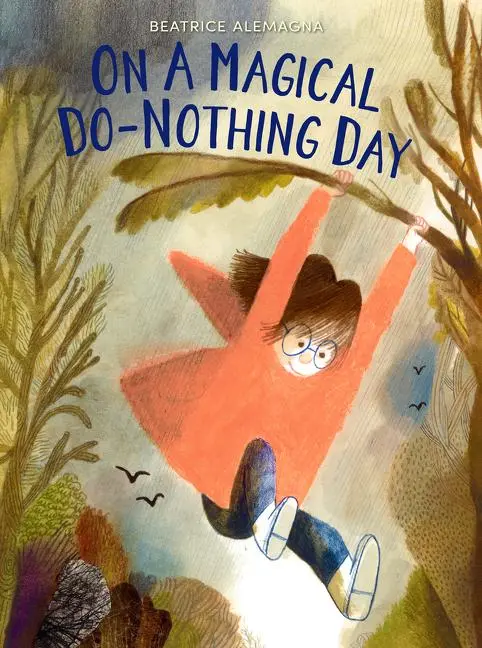 Cover: 9780062657602 | On a Magical Do-Nothing Day | Beatrice Alemagna | Buch | Englisch