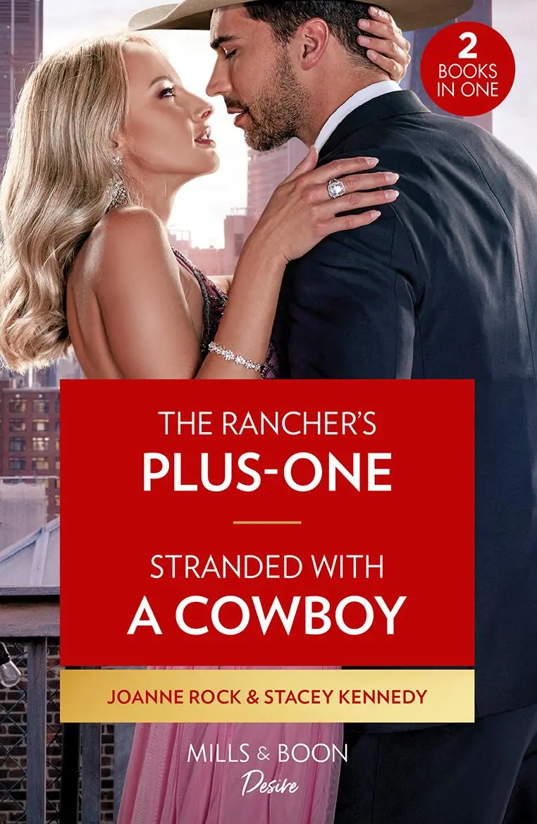 Cover: 9780263317602 | The Rancher's Plus-One / Stranded With A Cowboy | Joanne Rock (u. a.)
