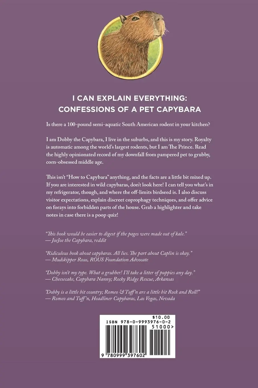 Rückseite: 9780999397602 | I Can Explain Everything | Confessions of a Pet Capybara | Winnick
