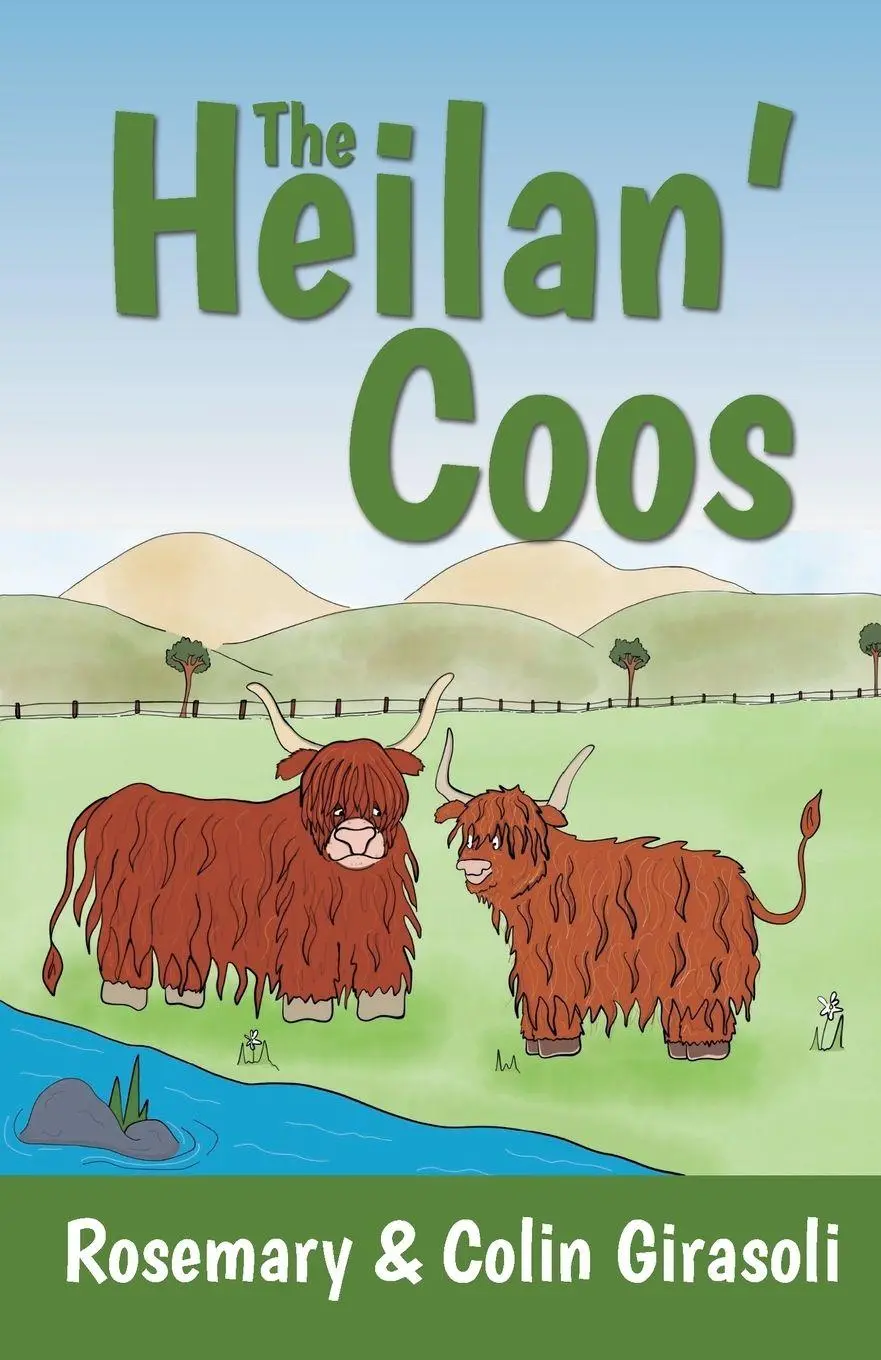 Cover: 9781739367602 | The Heilan' Coos | Rosemary Girasoli (u. a.) | Taschenbuch | Englisch