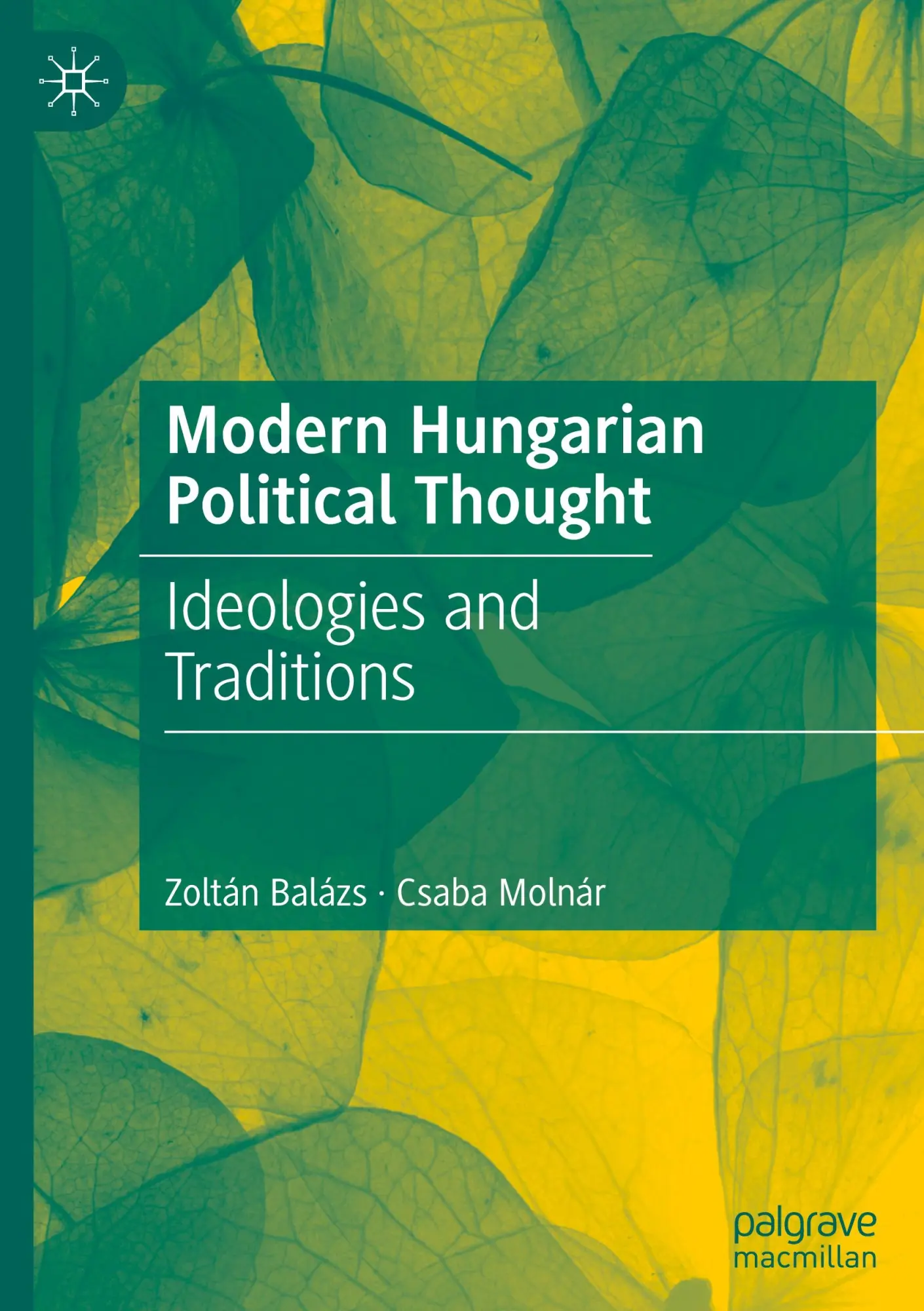Cover: 9783031737602 | Modern Hungarian Political Thought | Ideologies and Traditions | Buch