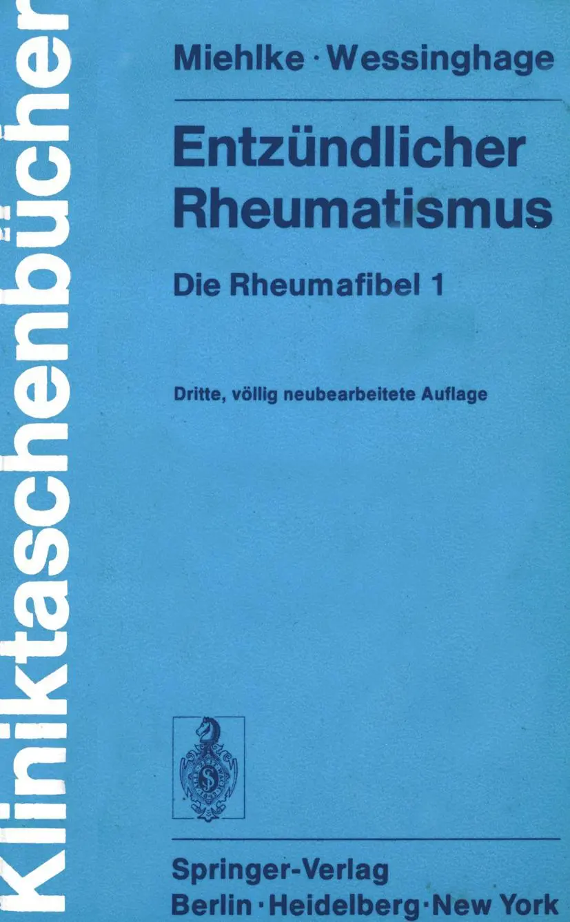 Cover: 9783540077602 | Entzündlicher Rheumatismus | Die Rheumafibel 1 | K. Miehlke (u. a.)