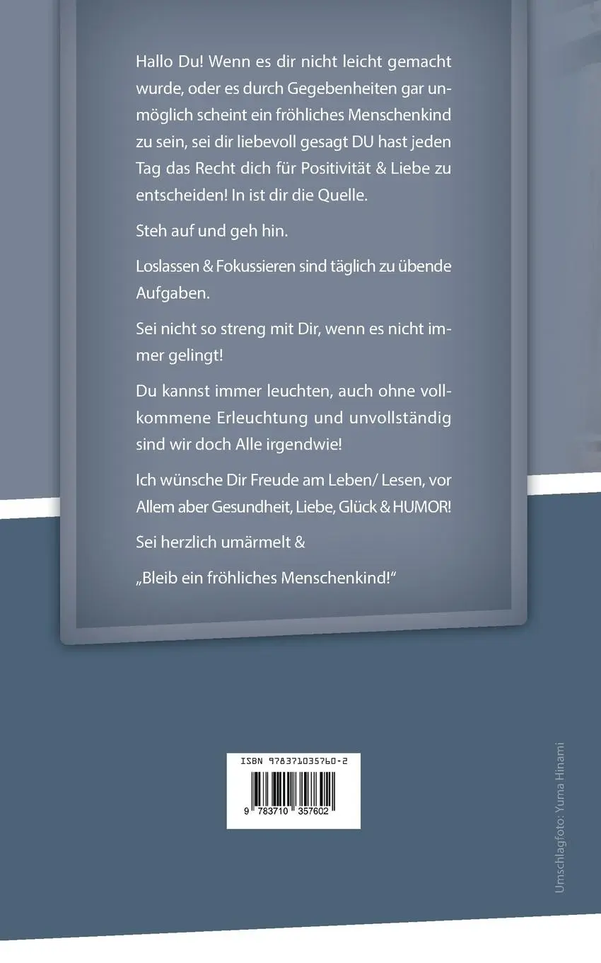 Rückseite: 9783710357602 | Bleib ein fröhliches Menschenkind | (Das wahrhaft etwas andere Buch)
