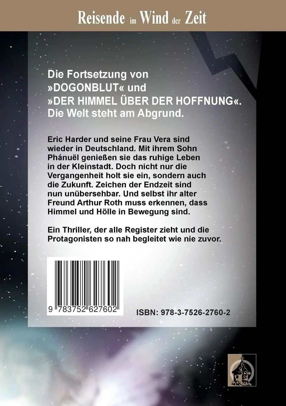 Rückseite: 9783752627602 | Reisende im Wind der Zeit | Das Licht der kommenden Tage: Band 3