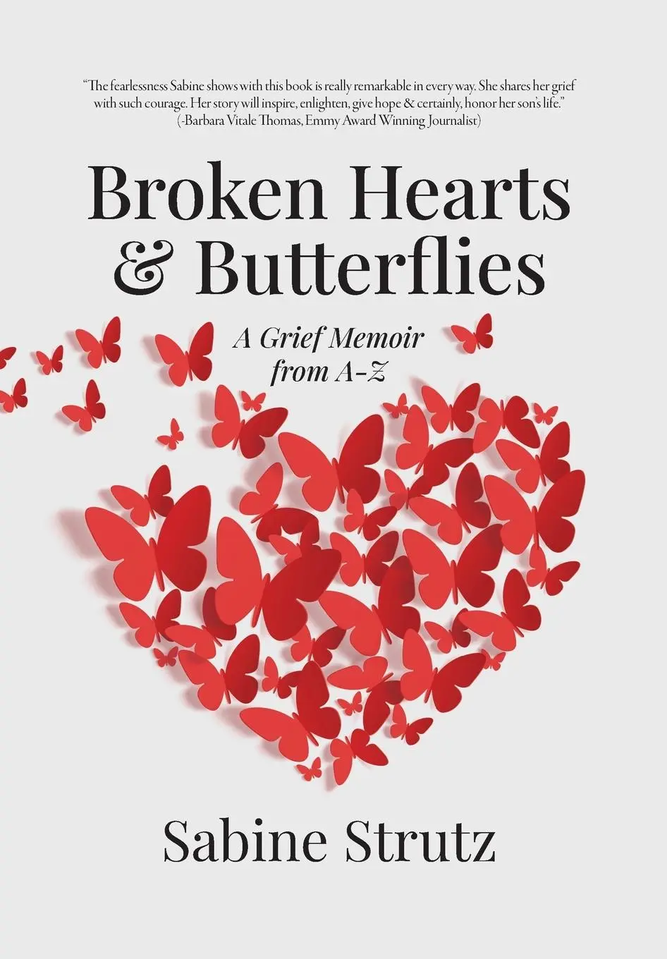Cover: 9798822957602 | Broken Hearts &amp; Butterflies | A Grief Memoir from A-Z | Sabine Strutz