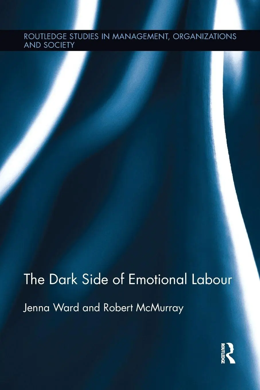 Cover: 9780367737702 | The Dark Side of Emotional Labour | Jenna Ward (u. a.) | Taschenbuch