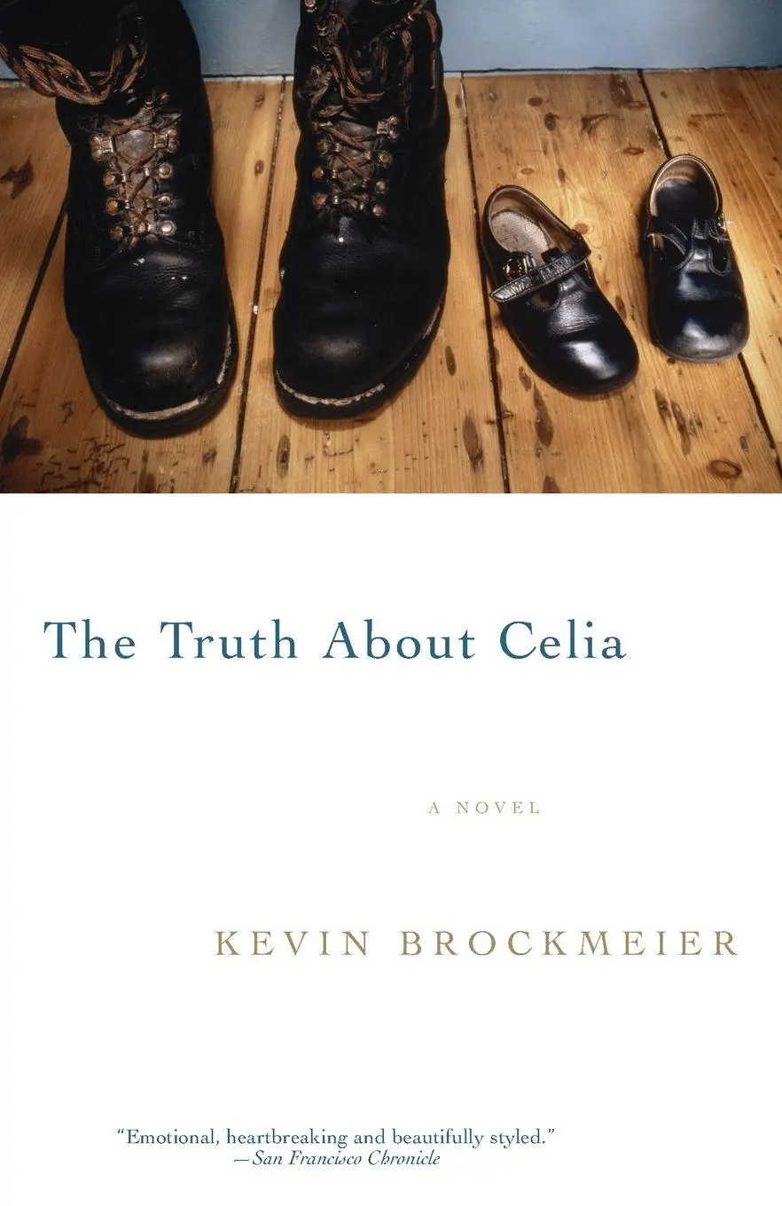 Cover: 9780375727702 | The Truth About Celia | Kevin Brockmeier | Taschenbuch | Englisch