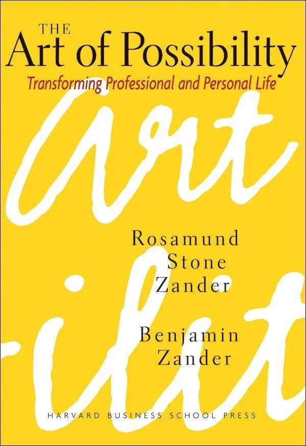 Cover: 9780875847702 | The Art of Possibility | Transforming Professional and Personal Life