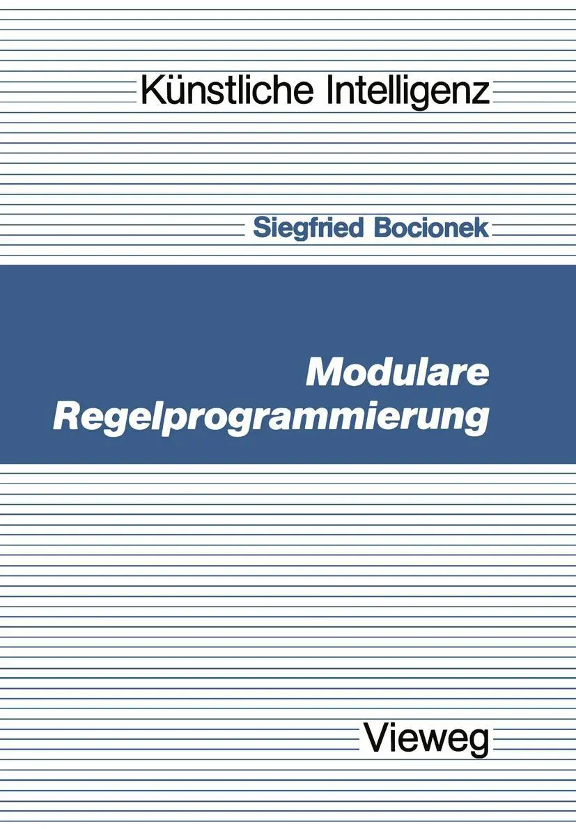 Cover: 9783528047702 | Modulare Regelprogrammierung | Siegfried Bocionek | Taschenbuch | 1990