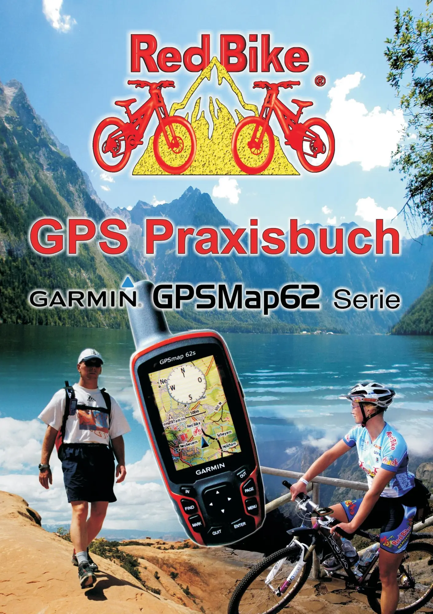 Cover: 9783842327702 | GPS Praxisbuch Garmin GPSMap62 | Nußdorf Redbike | Taschenbuch | 2016