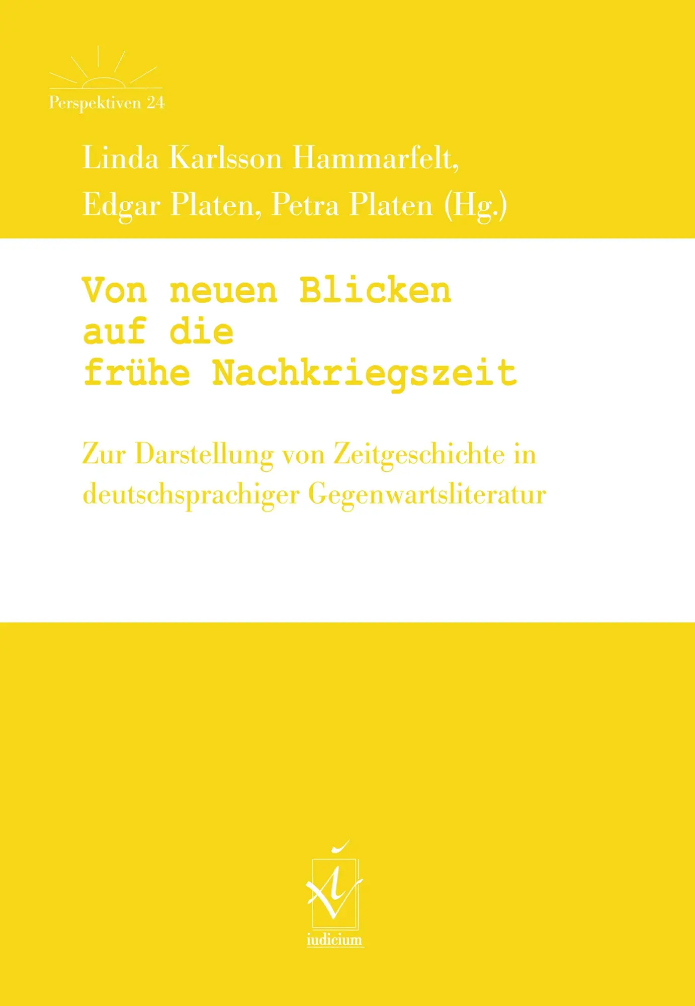 Cover: 9783862057702 | Von neuen Blicken auf die frühe Nachkriegszeit | Hammarfelt (u. a.)