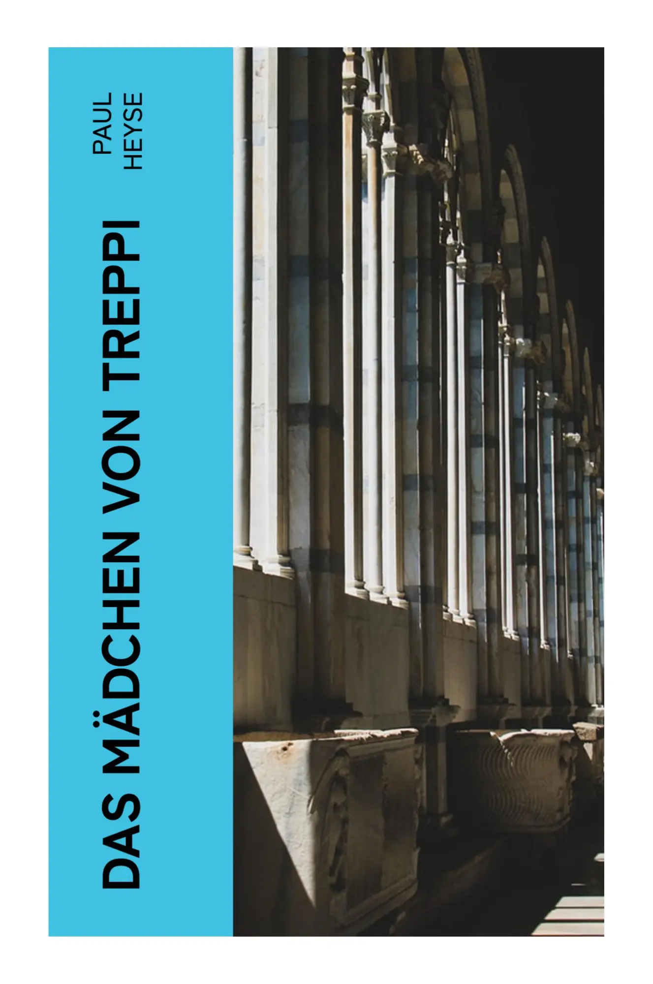 Cover: 9788027367702 | Das Mädchen von Treppi | Paul Heyse | Taschenbuch | Deutsch | 2023