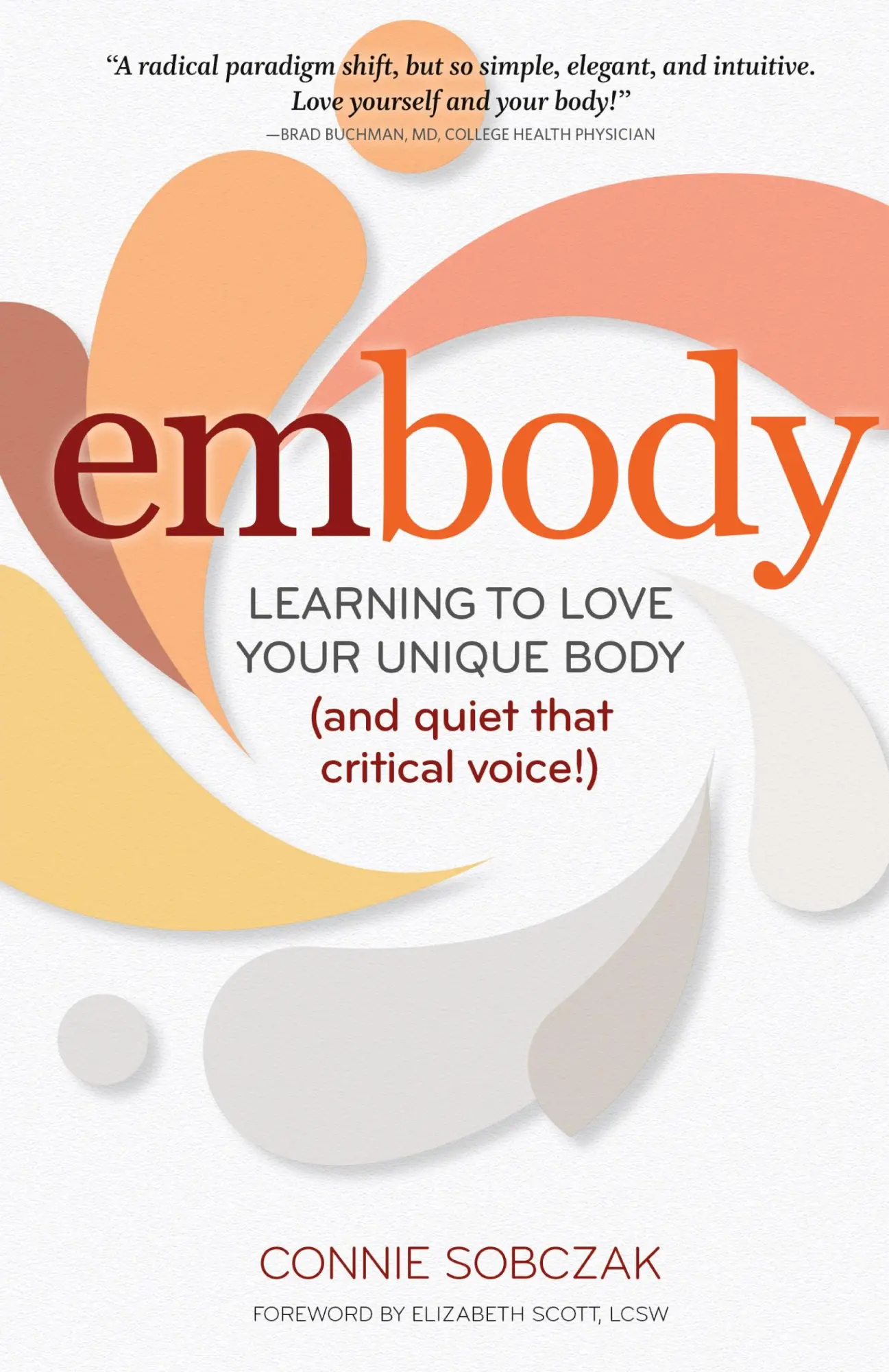 Cover: 9780936077802 | embody | Connie Sobczak | Taschenbuch | Kartoniert / Broschiert | 2014
