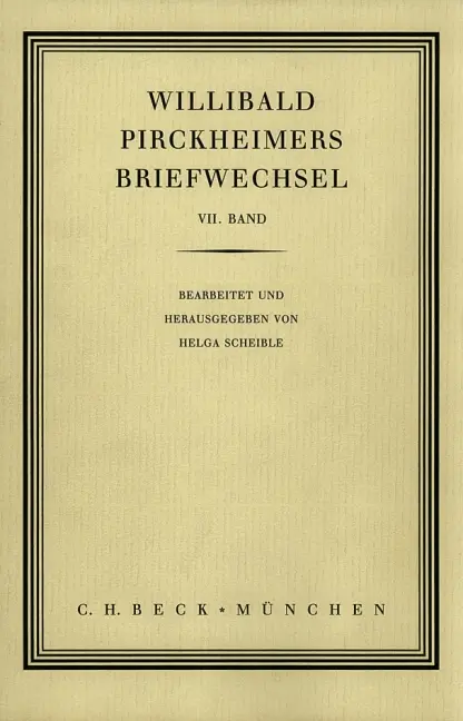 Cover: 9783406577802 | Willibald Pirckheimers Briefwechsel Bd. 7 | Willibald Pirckheimer