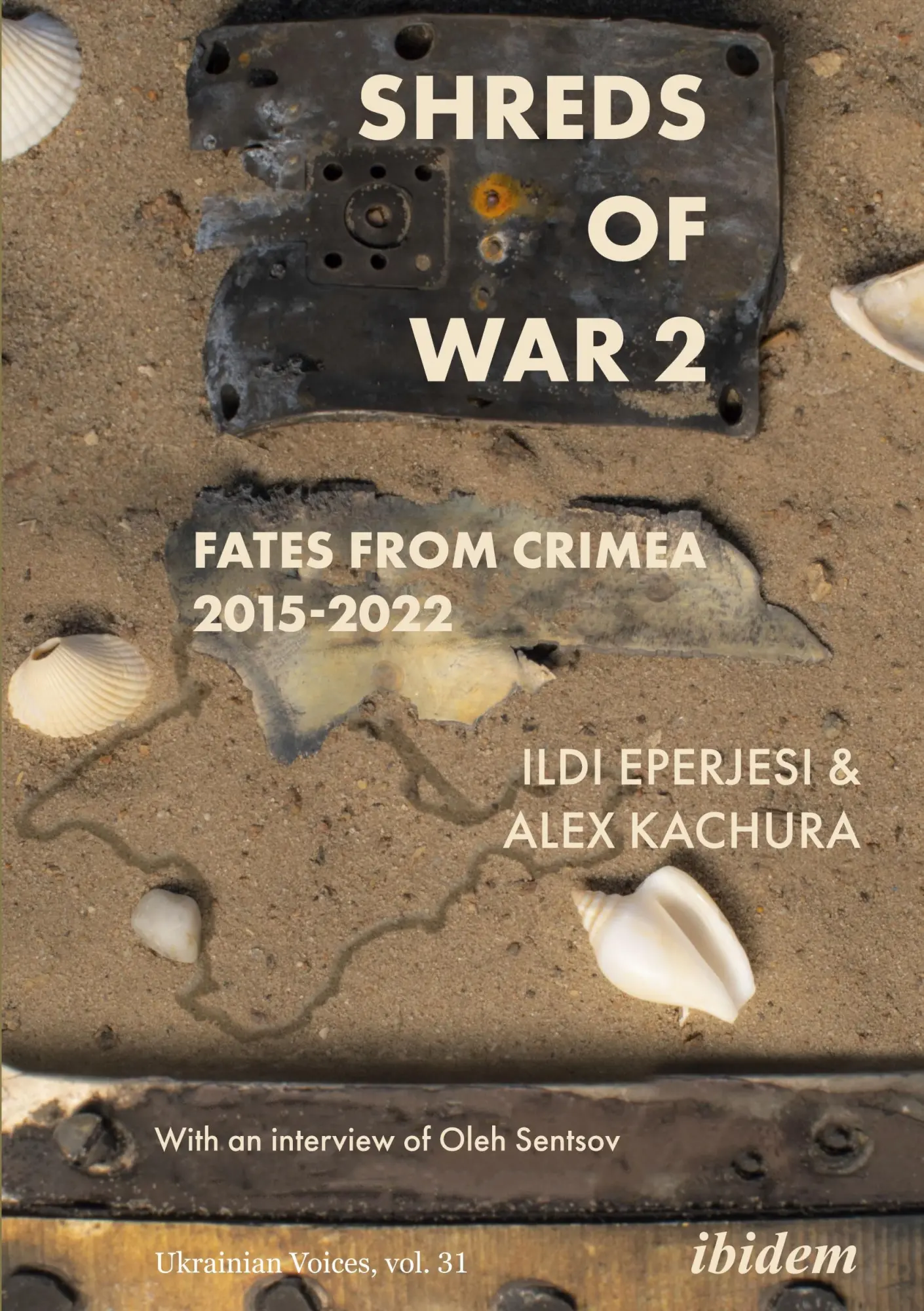 Cover: 9783838217802 | Shreds of War. Vol. 2 | Ildikó Kachura Eperjesi | Taschenbuch | 334 S.