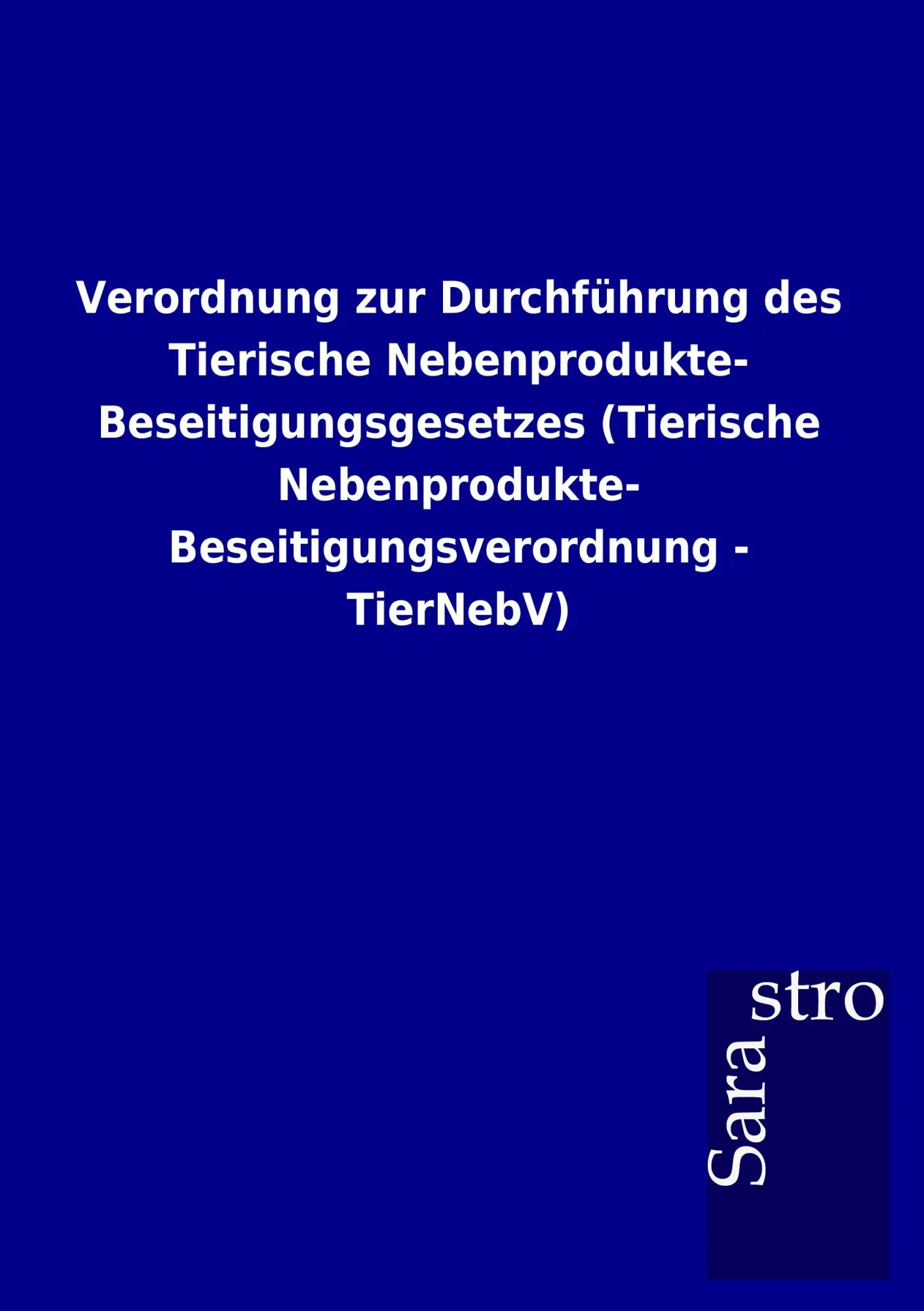Cover: 9783864717802 | Verordnung zur Durchführung des Tierische Nebenprodukte-...