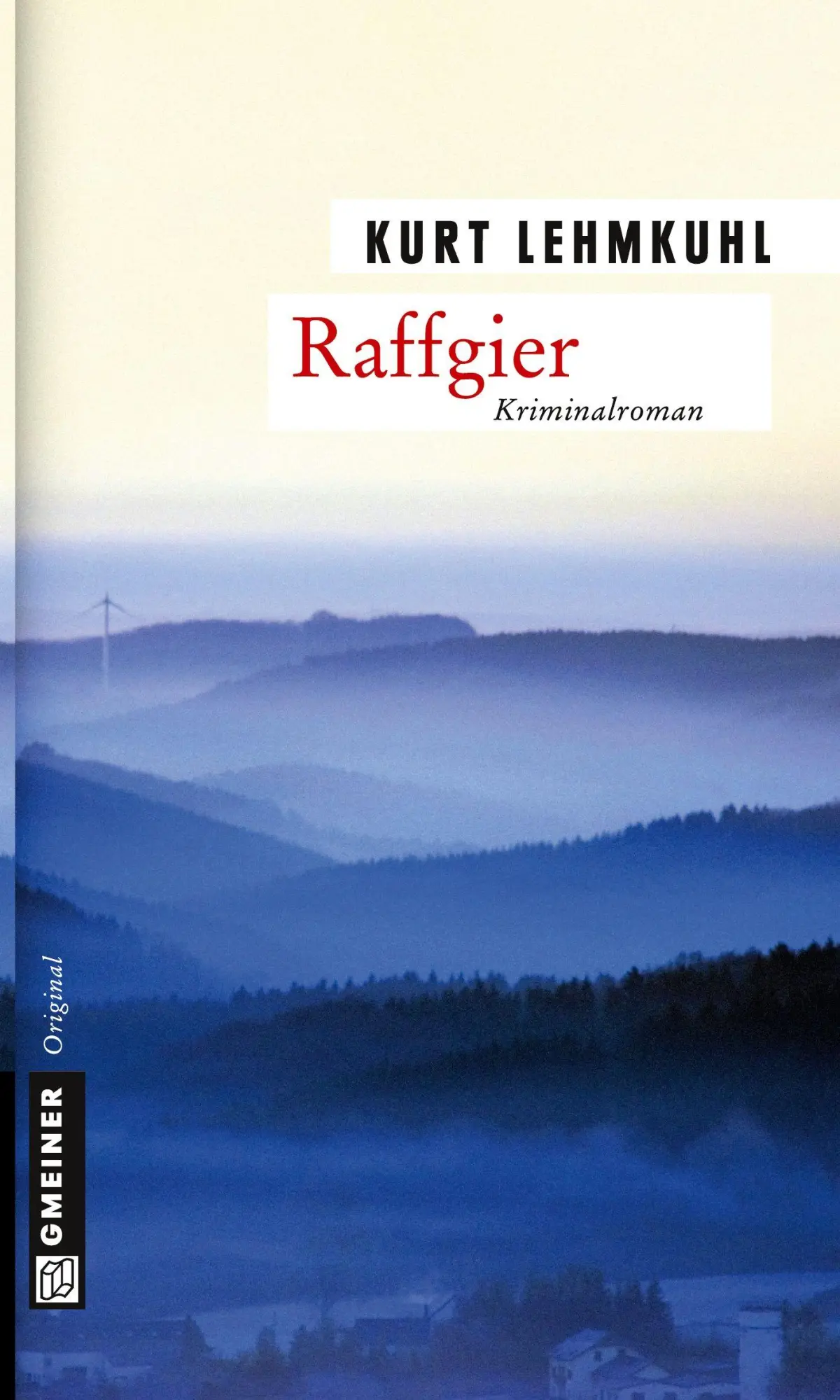 Cover: 9783899777802 | Raffgier | Kurt Lehmkuhl | Taschenbuch | 288 S. | Deutsch | 2008