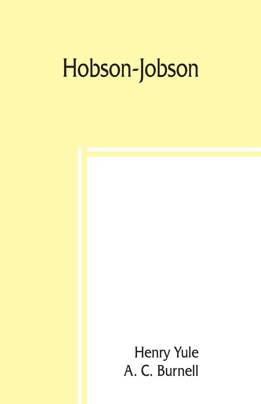 Cover: 9789389397802 | Hobson-Jobson; being a glossary of Anglo-Indian colloquial words...