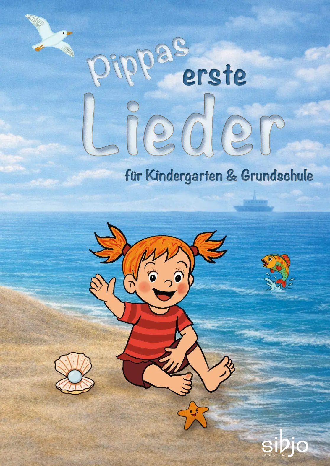 Cover: 9790900017802 | Pippas erste Lieder | für Kindergarten &amp; Grundschule | Johanna Aae