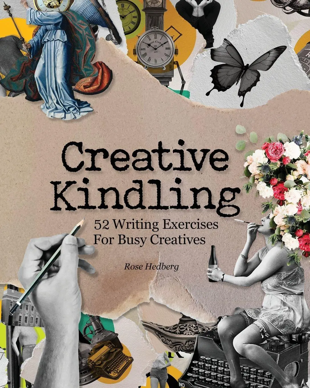 Cover: 9798993837802 | Creative Kindling | 52 Writing Exercises for Busy Creatives | Hedberg