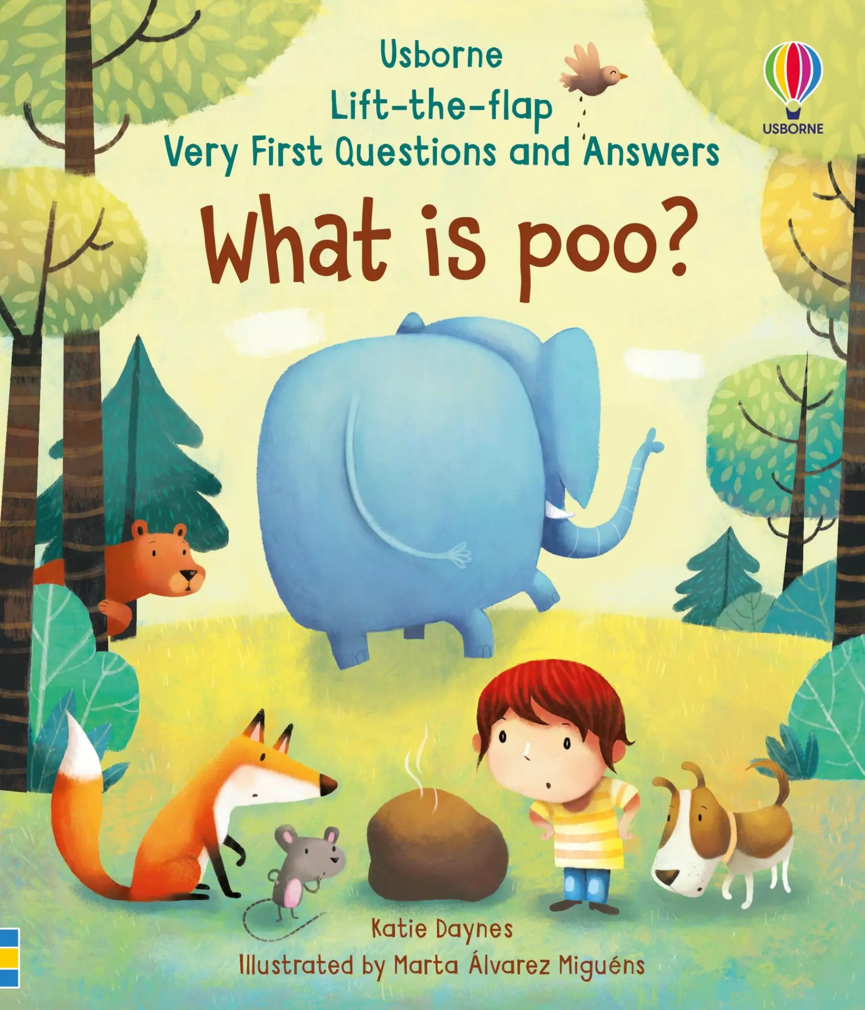 Cover: 9781474917902 | What is Poo? | Very First Lift-the-Flap Questions &amp; Answers | Daynes