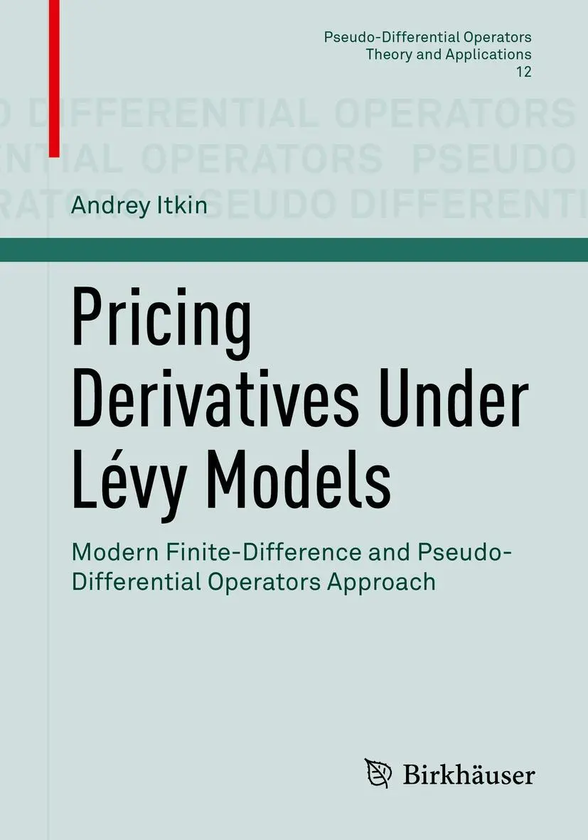Cover: 9781493967902 | Pricing Derivatives Under Lévy Models | Andrey Itkin | Taschenbuch