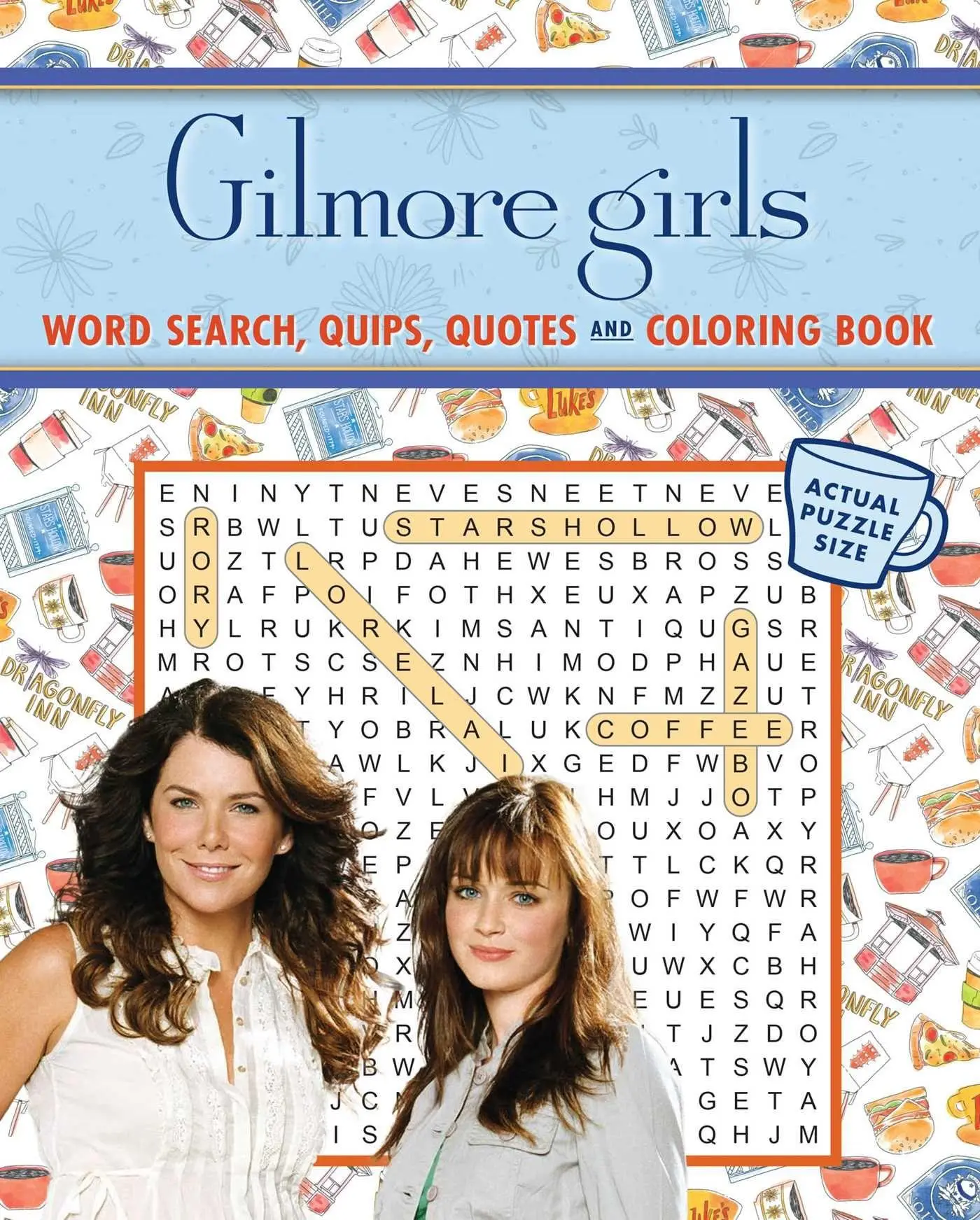 Cover: 9781667207902 | Gilmore Girls Word Search, Quips, Quotes and Coloring Book | Press