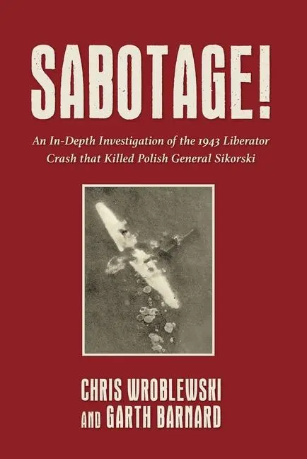 Cover: 9781911667902 | Sabotage! | Chris Wroblewski (u. a.) | Buch | Gebunden | Englisch