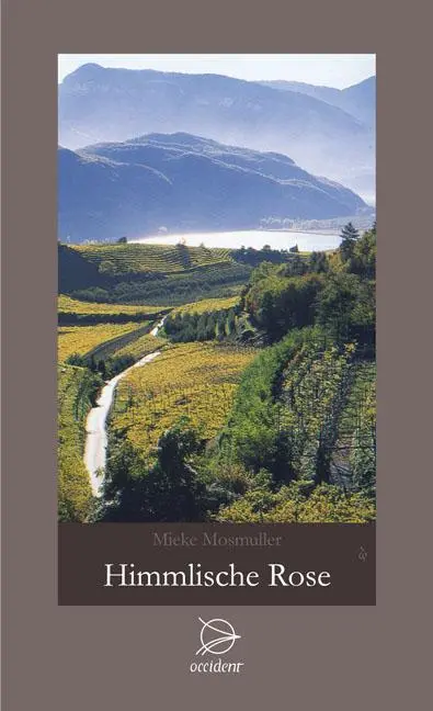 Cover: 9783000327902 | Himmlische Rose | Mieke Mosmuller | Buch | 300 S. | Deutsch | 2010
