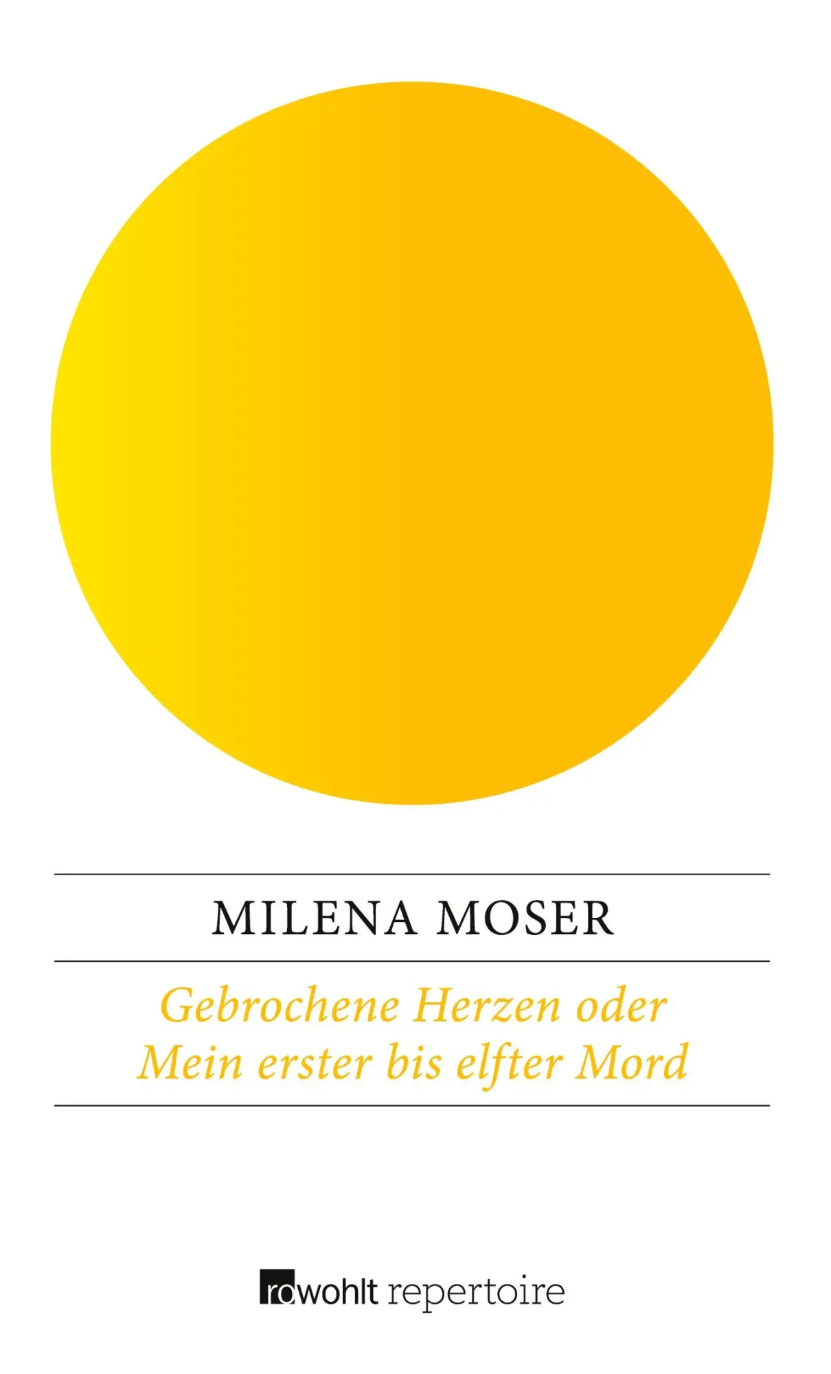Cover: 9783688107902 | Gebrochene Herzen | oder Mein erster bis elfter Mord | Milena Moser