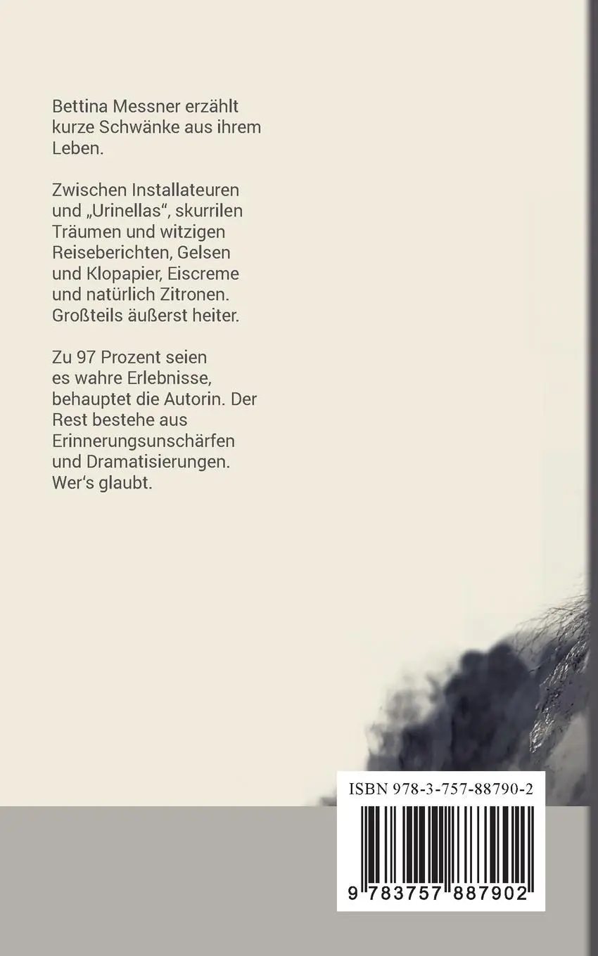Rückseite: 9783757887902 | Ich darf bei den Zitronen wohnen | Anekdoten | Bettina Messner | Buch