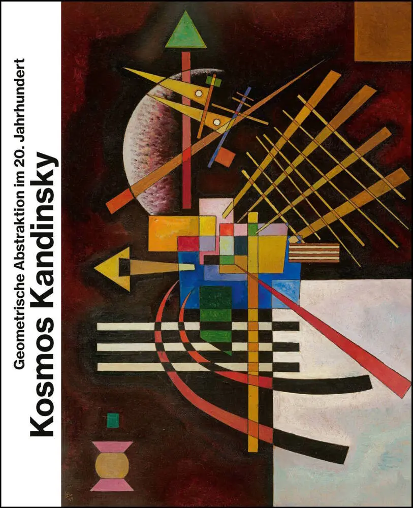 Cover: 9783791377902 | Kosmos Kandinsky | Geometrische Abstraktion im 20. Jahrhundert | Buch