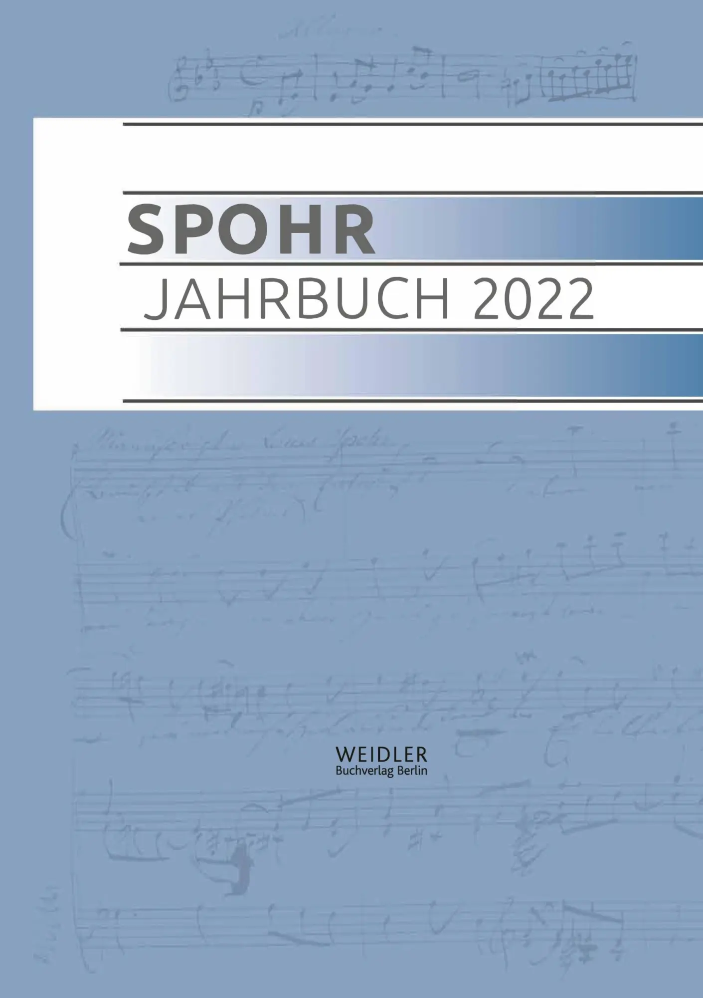 Cover: 9783896937902 | Spohr Jahrbuch 2022 | Louis Spohr Musikzentrum Braunschweig | Buch