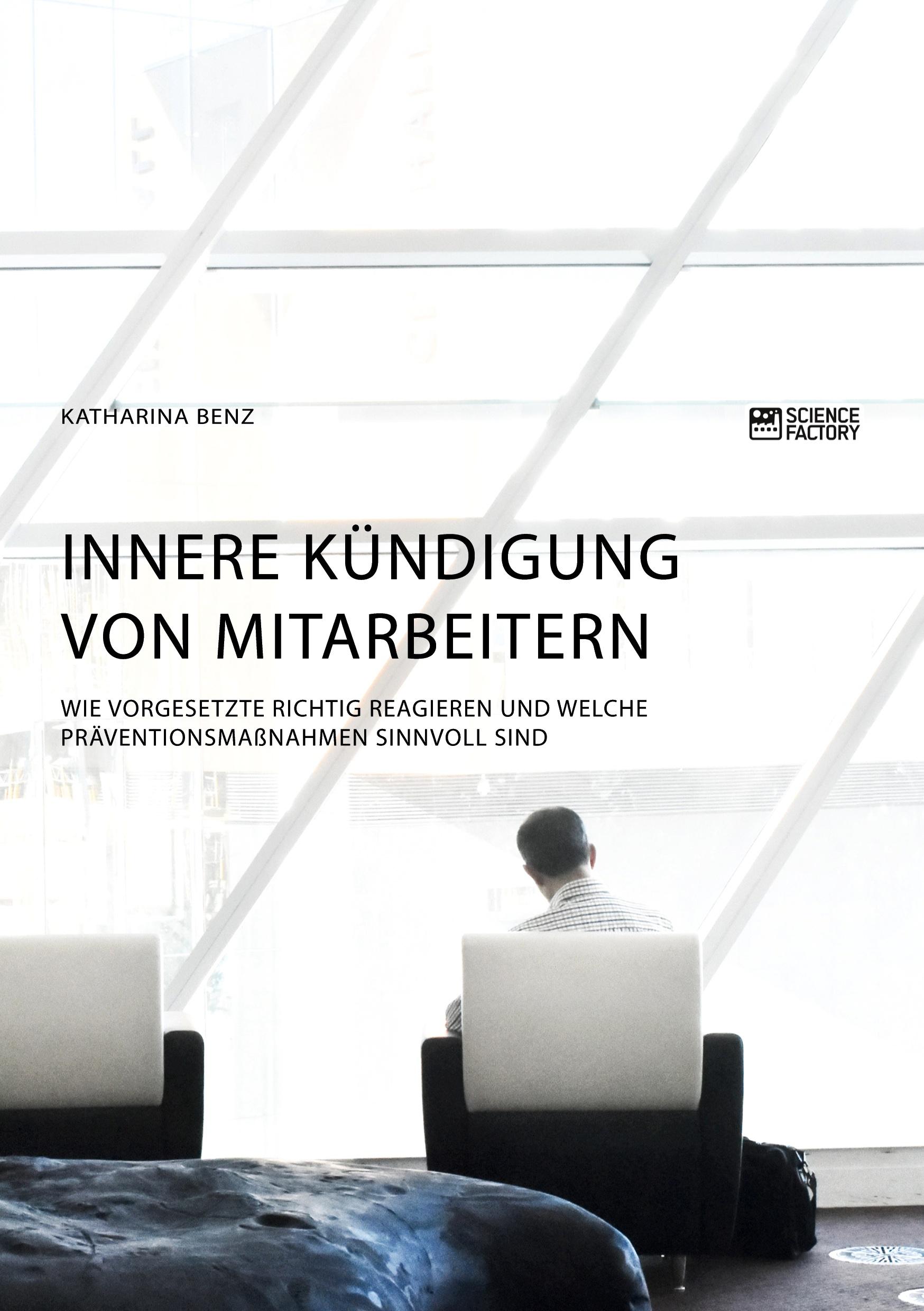 Cover: 9783956877902 | Innere Kündigung von Mitarbeitern. Wie Vorgesetzte richtig...