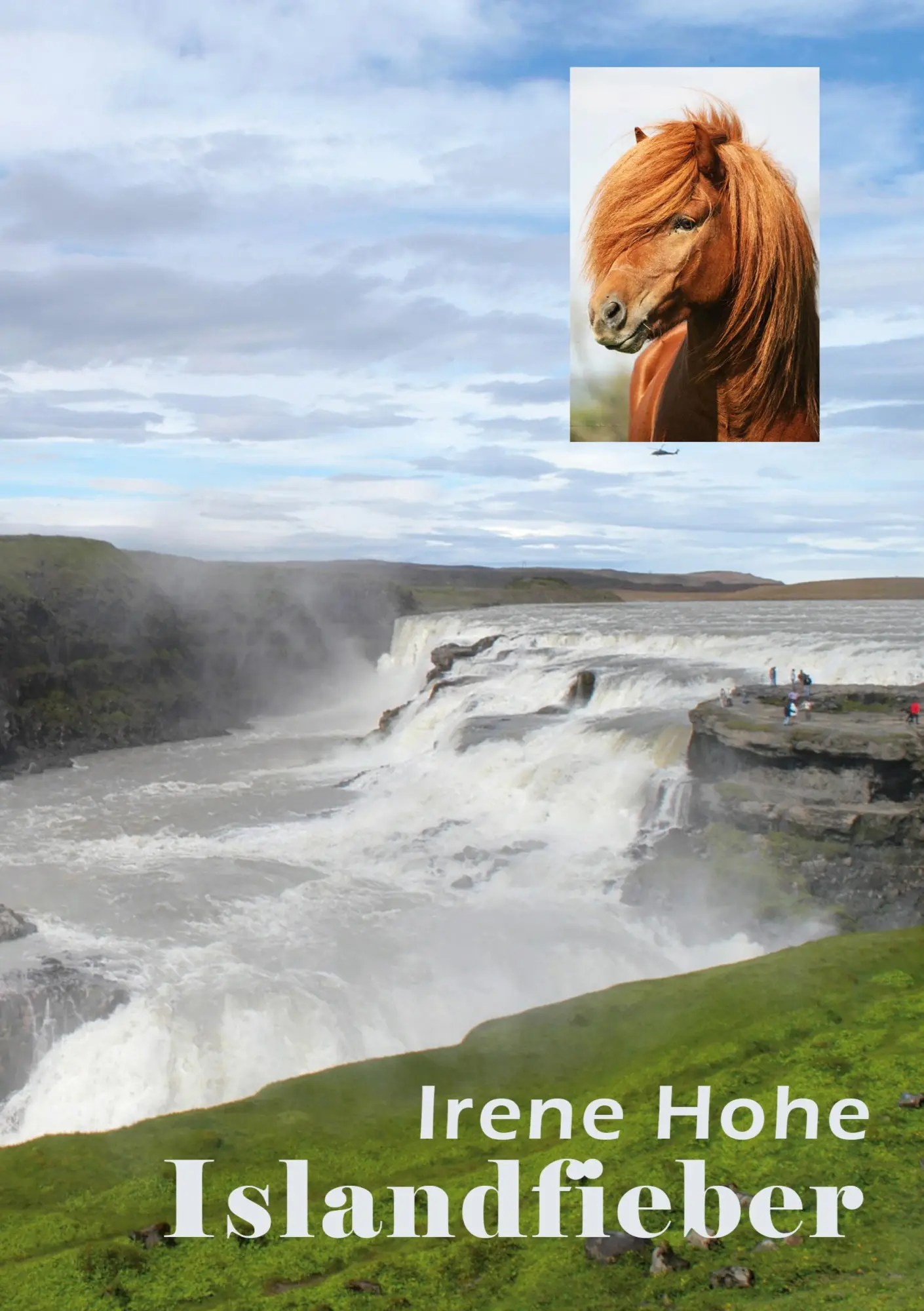Cover: 9783981147902 | Islandfieber | Irene Hohe | Taschenbuch | 248 S. | Deutsch | 2023
