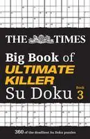Cover: 9780008538002 | The Times Big Book of Ultimate Killer Su Doku Book 3 | Games | Buch