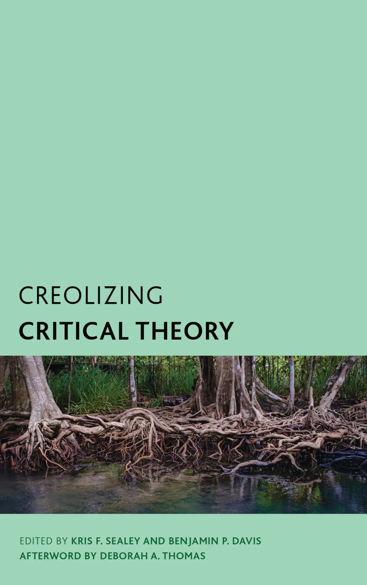 Cover: 9781538188002 | Creolizing Critical Theory | New Voices in Caribbean Philosophy | Buch
