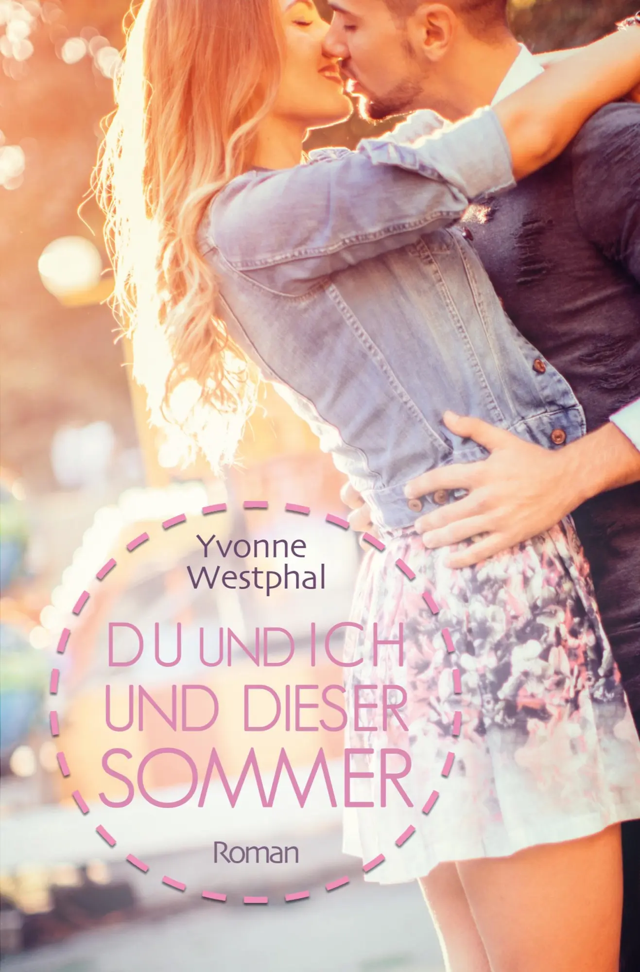 Cover: 9783947478002 | Du und ich und dieser Sommer | Yvonne Westphal | Taschenbuch | 332 S.