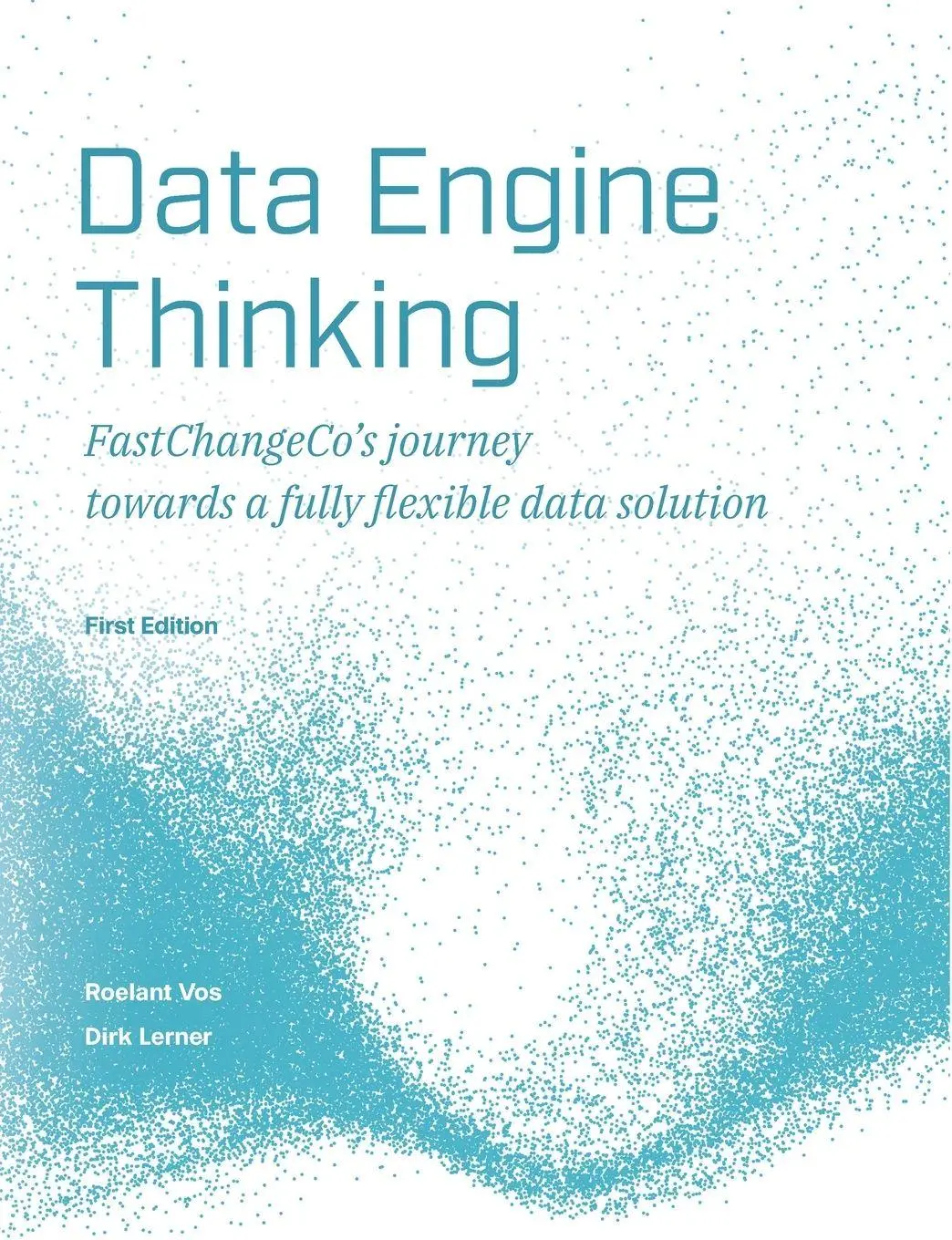 Cover: 9783982718002 | Data Engine Thinking | Roelant Vos (u. a.) | Taschenbuch | Englisch