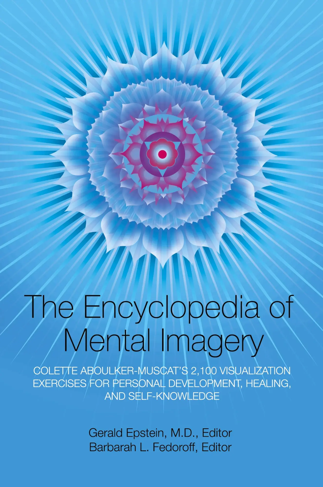 Cover: 9781883148102 | Encyclopedia of Mental Imagery | Gerald Epstein (u. a.) | Taschenbuch