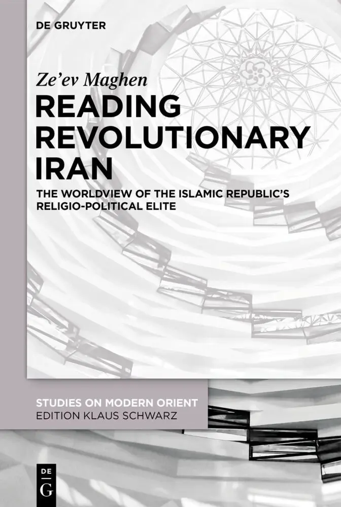 Cover: 9783111018102 | Reading Revolutionary Iran | Ze'ev Maghen | Buch | XXVIII | Englisch